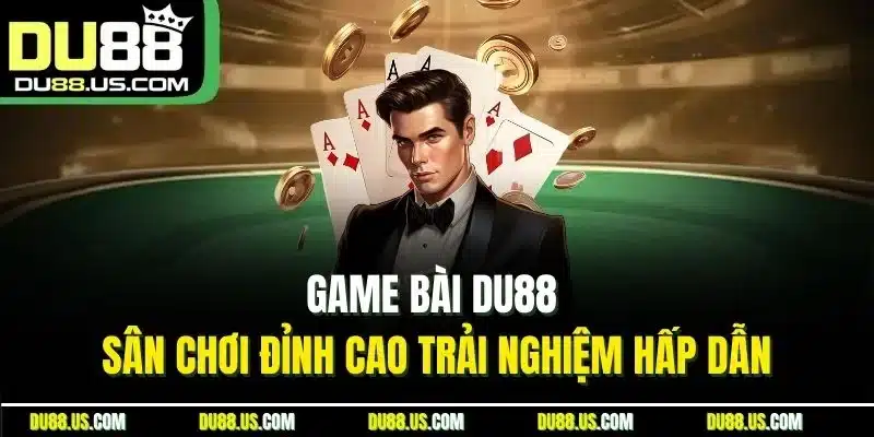 Game bài DU88